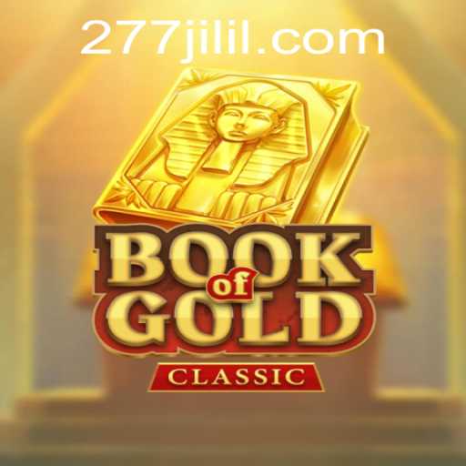 Exploring BookOfGoldClassic and the Fascination of 277 JILI