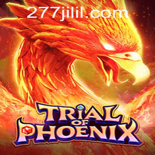 Exploring the Mystical Realms of TrialofPhoenix and the Allure of 277 JILI